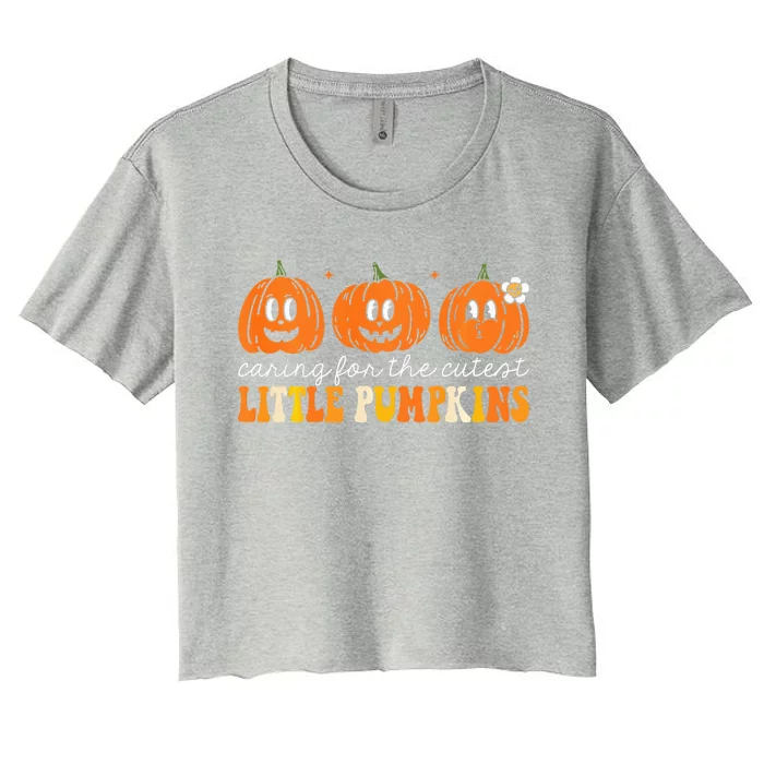 Caring For The Cutest Little Pumpkins NICU Nurse Halloween Women's Crop Top Tee