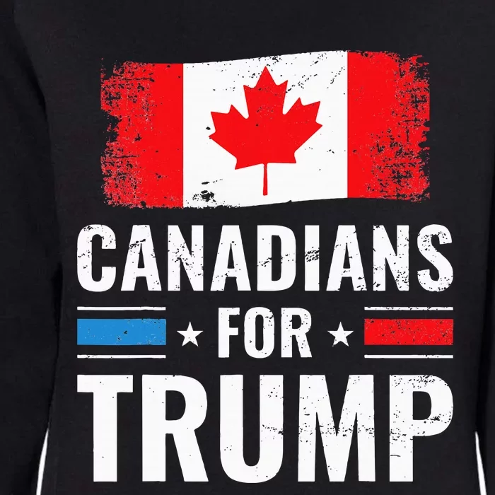 Canadians For Trump Pro Trump 2020 Supporter Gift Womens California Wash Sweatshirt