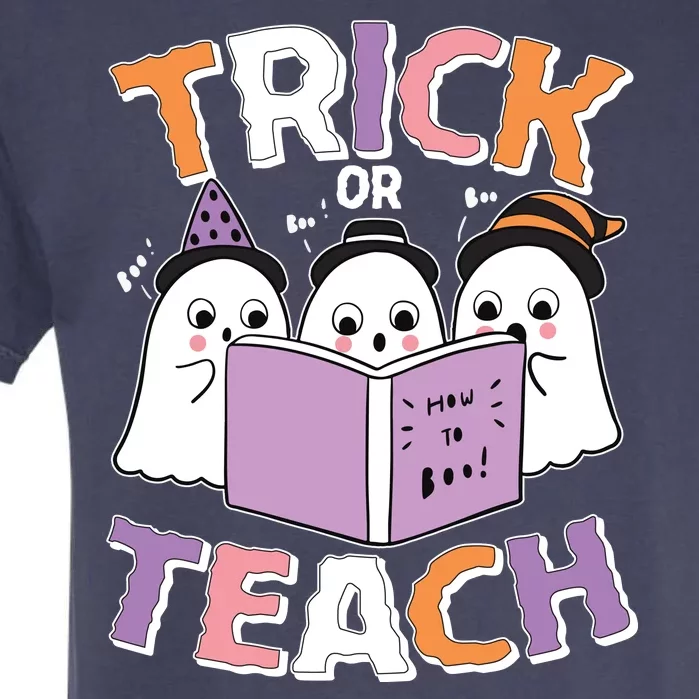 Cute Funny Trick Or Teach Reading Ghost Garment-Dyed Heavyweight T-Shirt