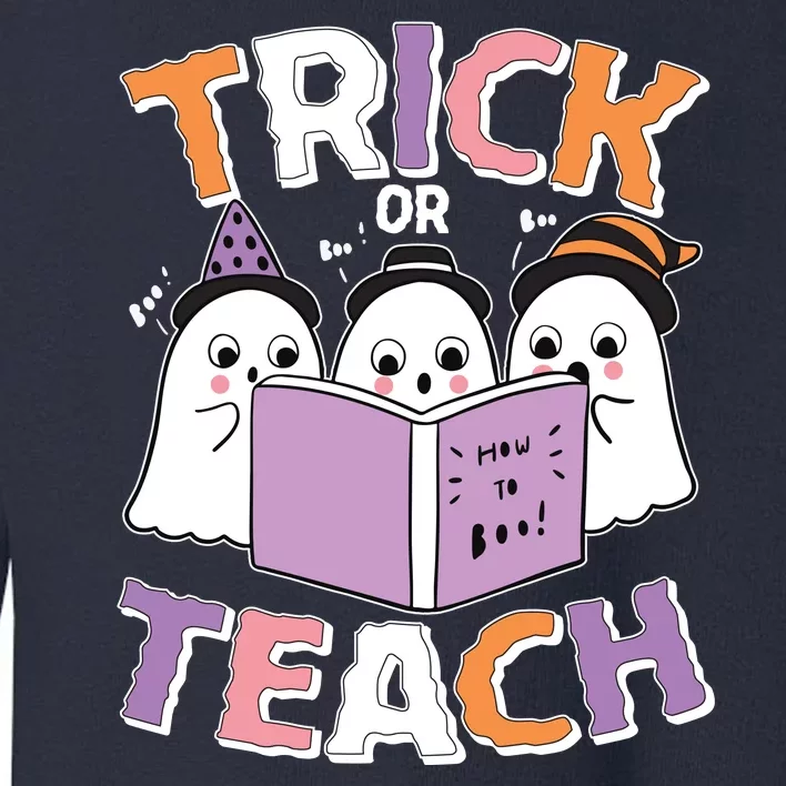 Cute Funny Trick Or Teach Reading Ghost Toddler Sweatshirt