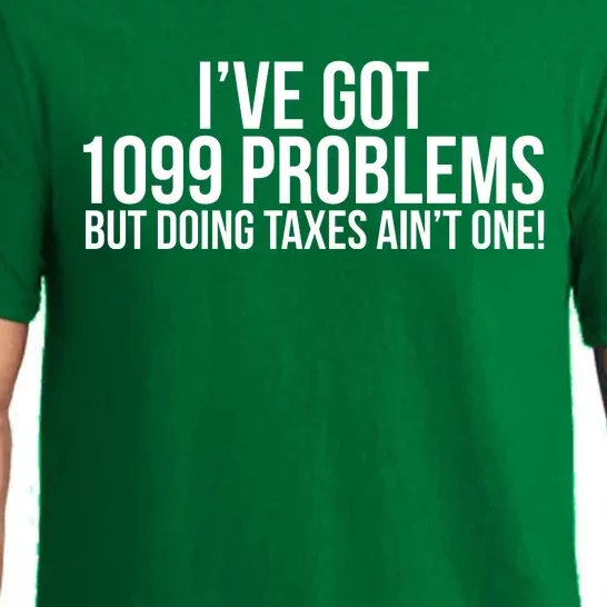 Cool Funny Tax Season 1099 Problems Pajama Set