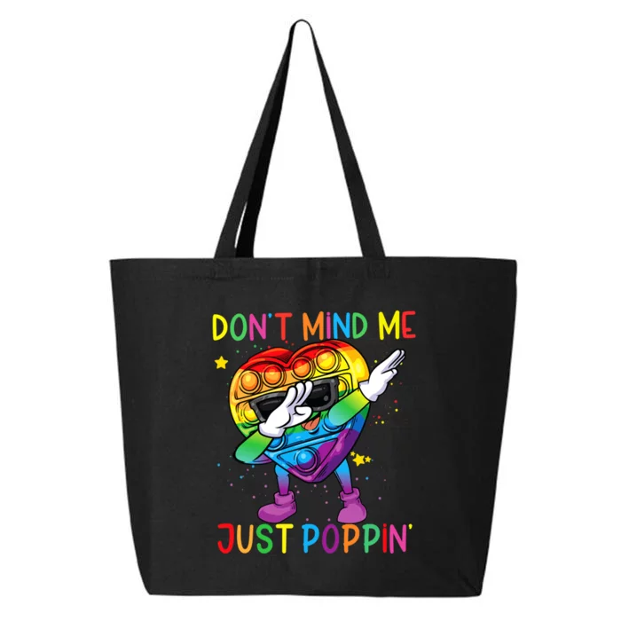 Colorful Fidget Toy DonT Mind Me Just Poppin Pop It 25L Jumbo Tote