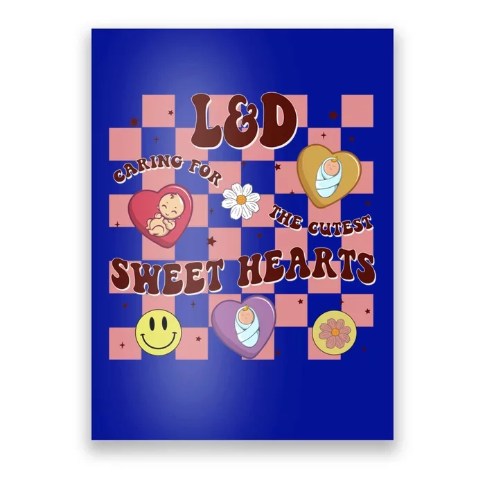 Caring For The Cutest Sweethearts Valentines Day L And D Gift Poster