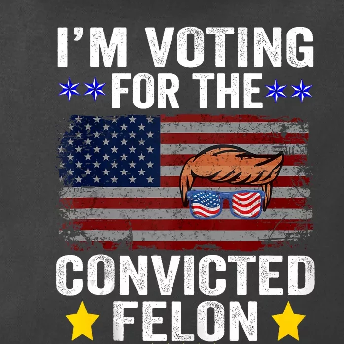 Convicted Felon Trump 2024 Funny Political Pro Trump Zip Tote Bag