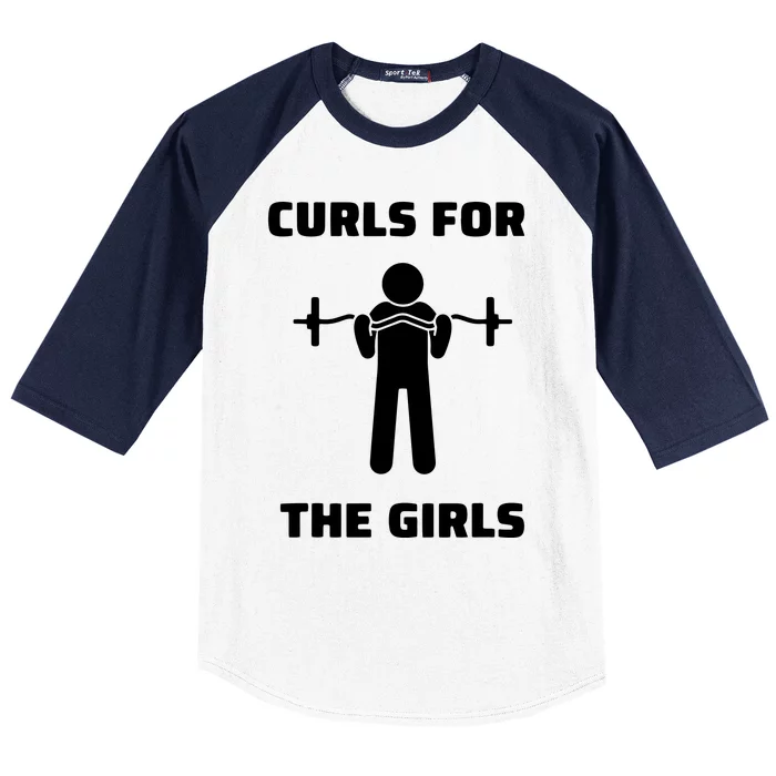 Curls For The Girls Barbell Bicep Curls Gym Saying Baseball Sleeve Shirt