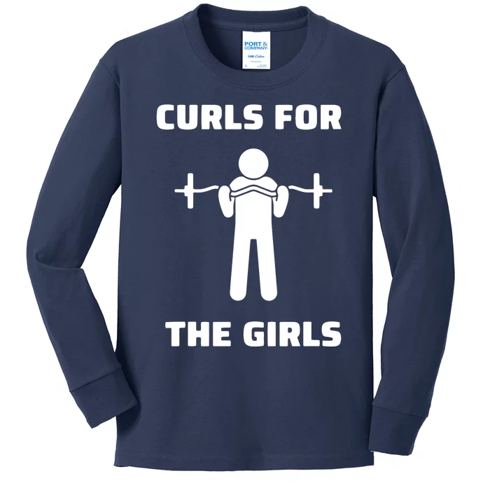 Curls For The Girls Barbell Bicep Curls Gym Saying Kids Long Sleeve Shirt