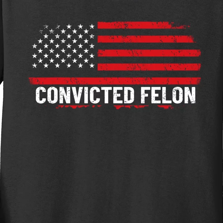 Convicted Felon Trump 2024 Kids Long Sleeve Shirt