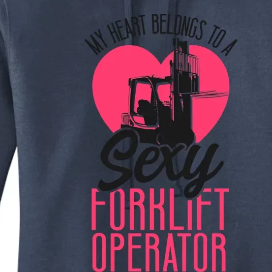 Certified Forklift Truck Operator Girlfriend My Heart Women's Pullover Hoodie