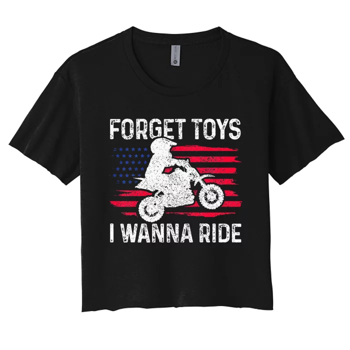 CKids Forget Toys I Wanna Ride Motocross Dirt Bike MX Racing Women's Crop Top Tee