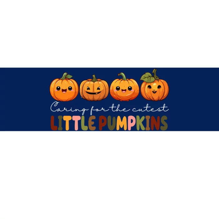 Caring For The Cutest Little Pumpkins Bumper Sticker