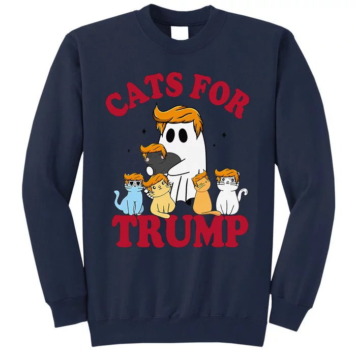 Cats For Trump 2024 Election Make Pets Safe Again Tall Sweatshirt