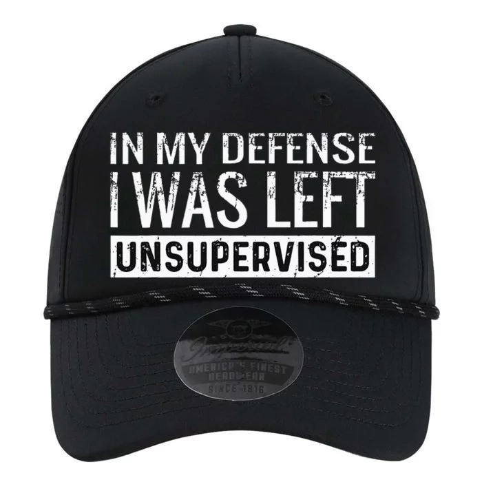 Cool Funny Tee In My Defense I Was Left Unsupervised Performance The Dyno Cap