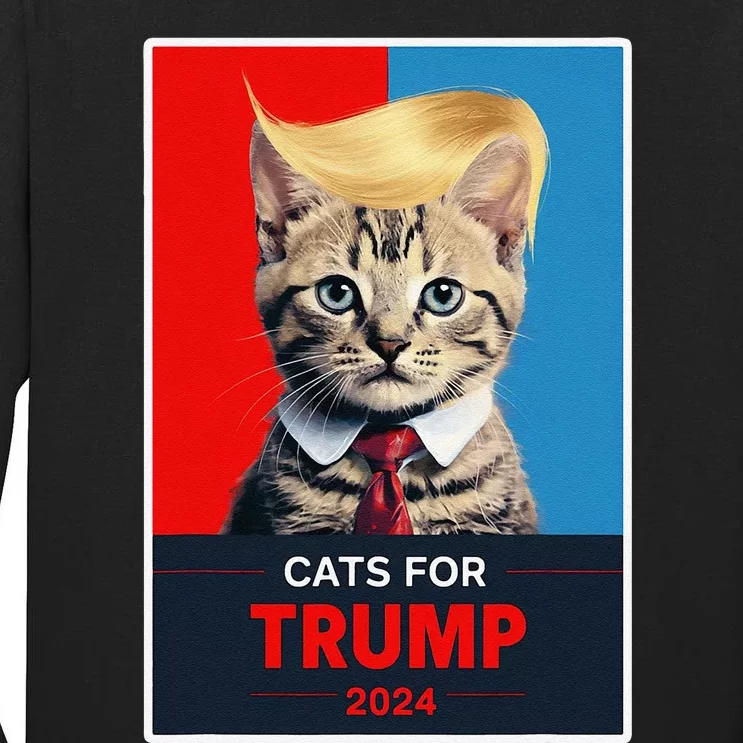 Cats For Trump 2024 Election Gift Tall Long Sleeve T-Shirt