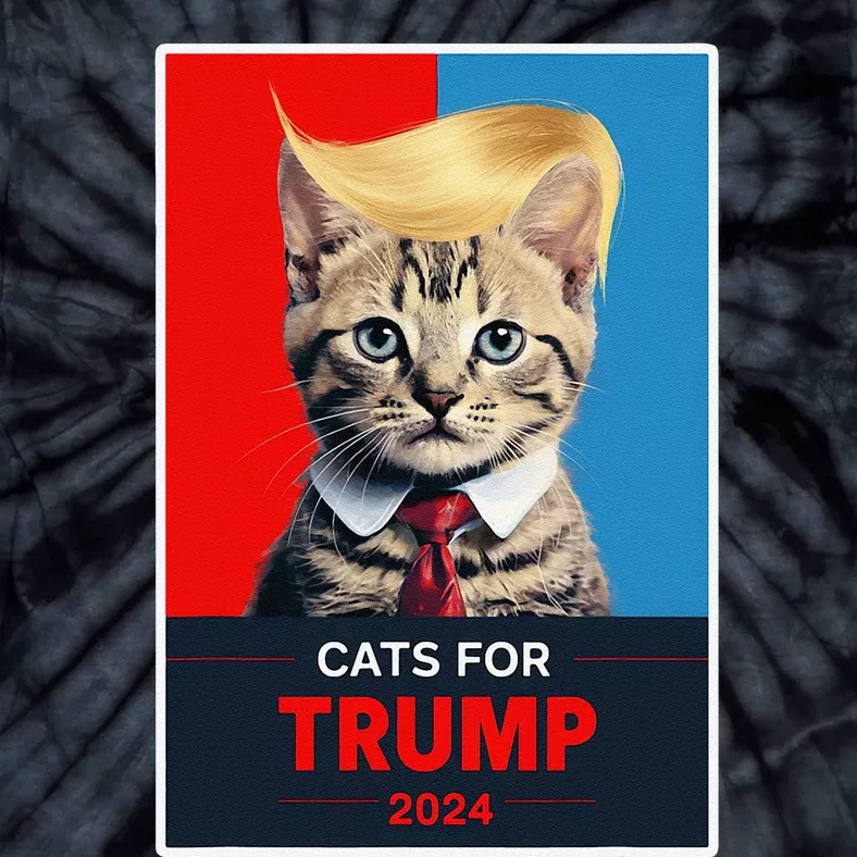 Cats For Trump 2024 Election Gift Tie-Dye T-Shirt