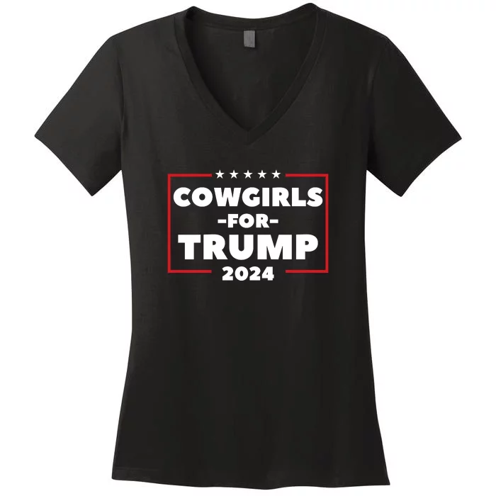 Cowgirls For Trump 2024 Women's V-Neck T-Shirt