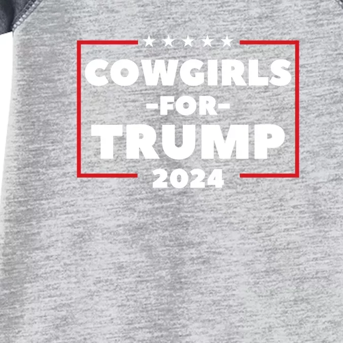 Cowgirls For Trump 2024 Infant Baby Jersey Bodysuit