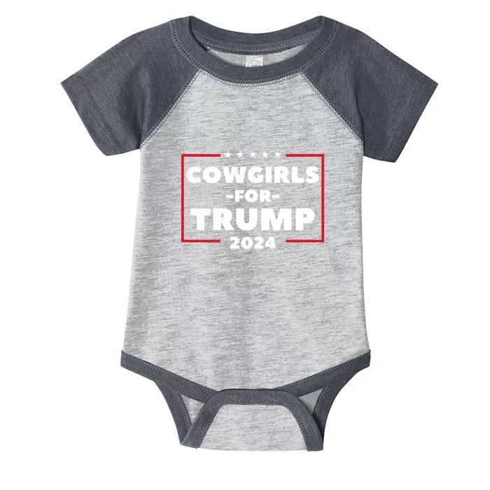 Cowgirls For Trump 2024 Infant Baby Jersey Bodysuit