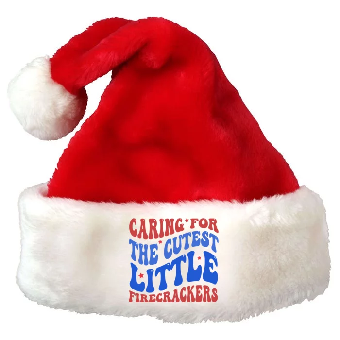 Caring For The Cutest Little Firecrackers 4th Of July Premium Christmas Santa Hat