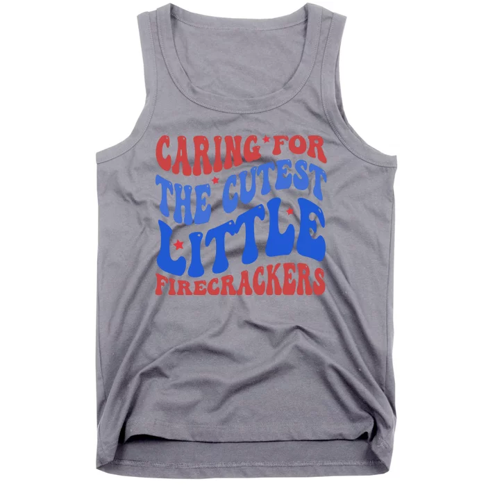 Caring For The Cutest Little Firecrackers 4th Of July Tank Top