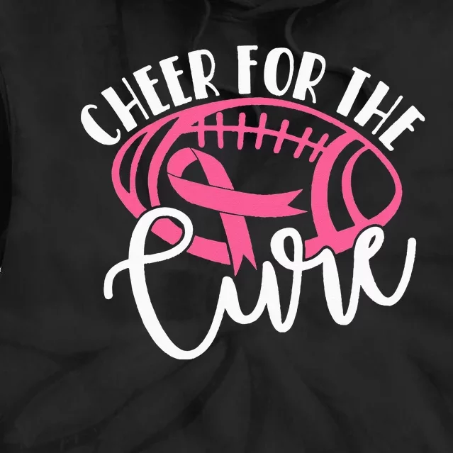 Cheer For The Cure Pink Breast Cancer Awareness Tie Dye Hoodie