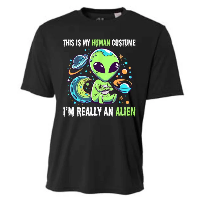 Cute Funny This Is My Human Costume IM Really An Alien Cooling Performance Crew T-Shirt