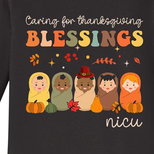 Caring For Thanksgiving Blessings Neonatal Nicu Nurse Fall Baby Long Sleeve Bodysuit