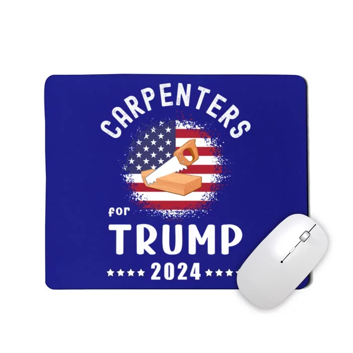 Carpenters For Trump 2024 American Flag Vote Trump Gift Mousepad