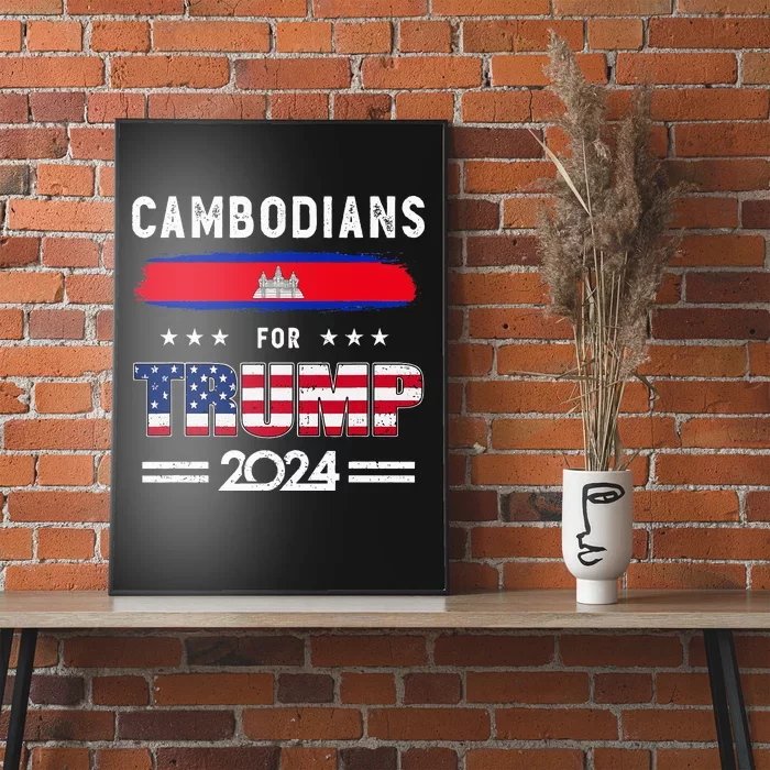 Cambodians For Trump 2024 Cambodia Flag Patriotic Supporter Poster