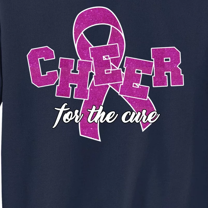 Cheer For The Cure Breast Cancer Awareness Ribbon Tall Sweatshirt