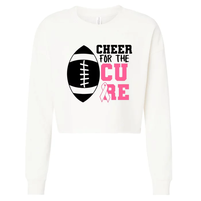 Cheer For The Cure Football Pink Breast Cancer Support Cropped Pullover Crew