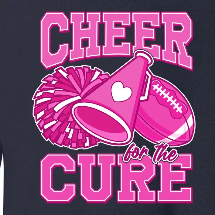 Cheer For The Cure Breast Cancer Awareness Cheerleader Toddler Sweatshirt