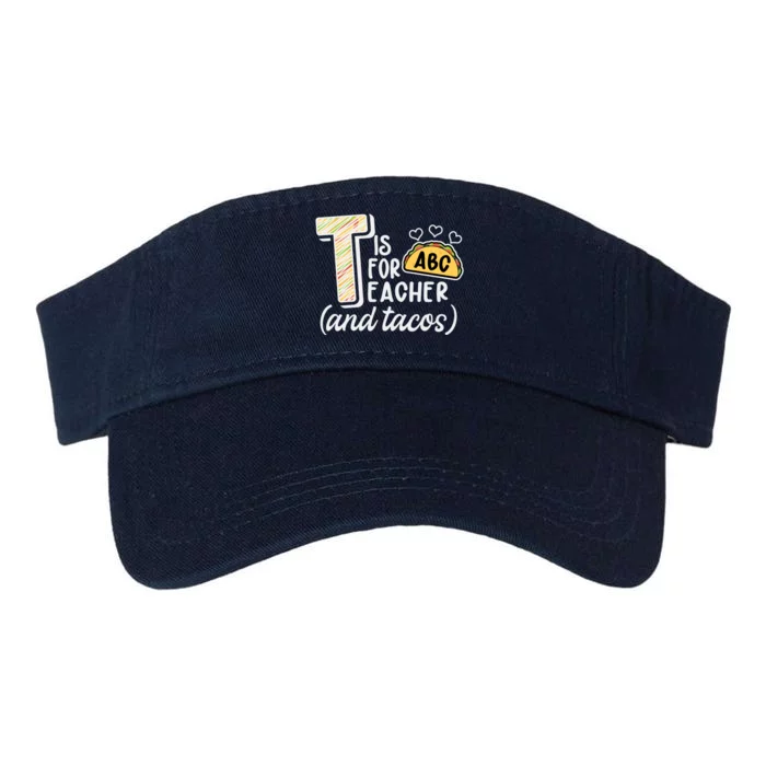 Cute Funny T Is For Teacher And Tacos Valucap Bio-Washed Visor