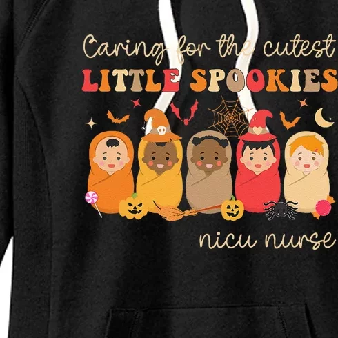 Caring For The Cutest Spookies Neonatal Nicu Nurse Halloween Women's Fleece Hoodie