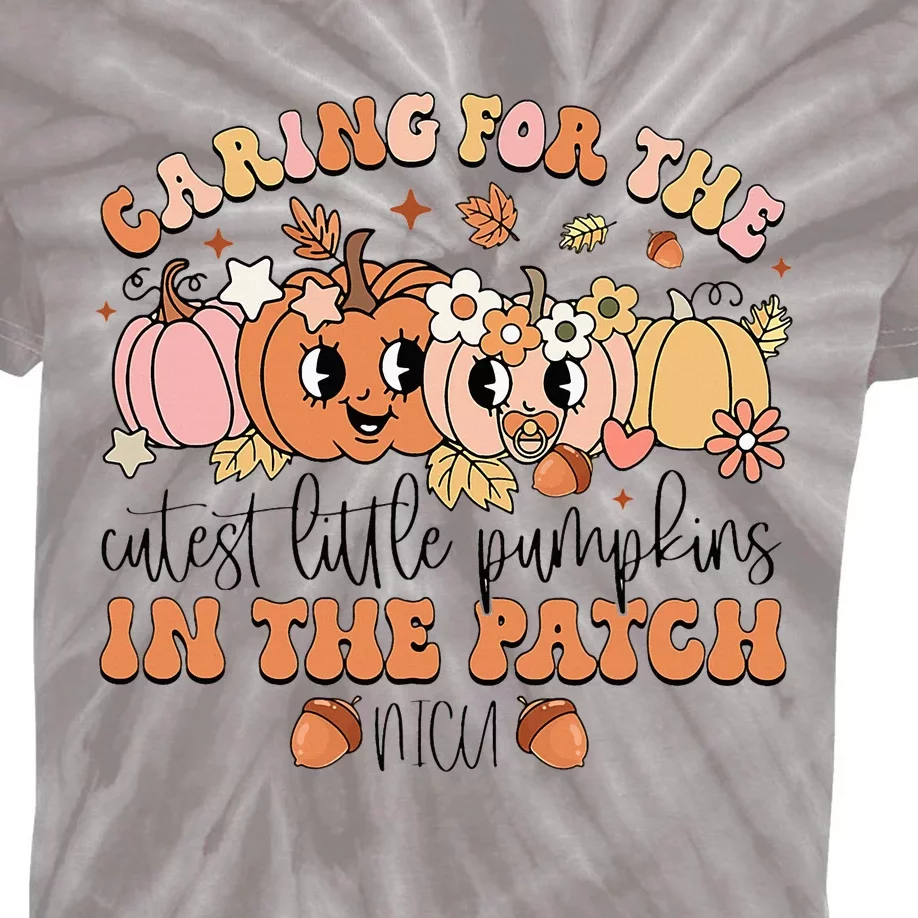 Caring For The Cutest Little Pumpkins In The Patch Nicu Fall Kids Tie-Dye T-Shirt