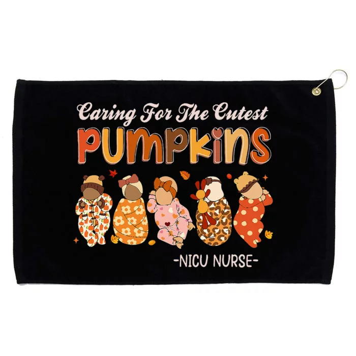 Caring For The Cutest Pumpkins Nicu Nurse Thanksgiving Grommeted Golf Towel