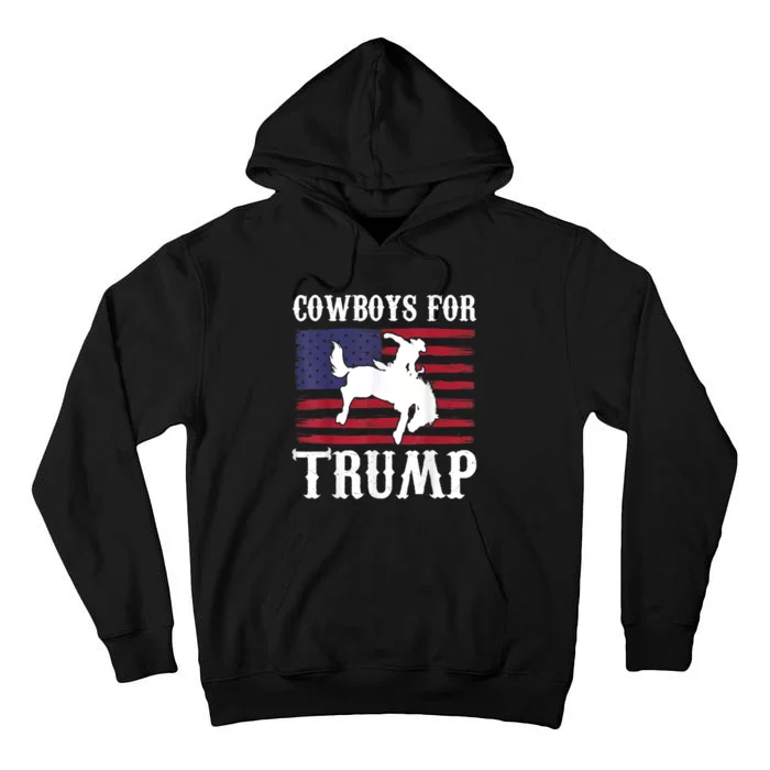 Cowboys For Trump Tall Hoodie