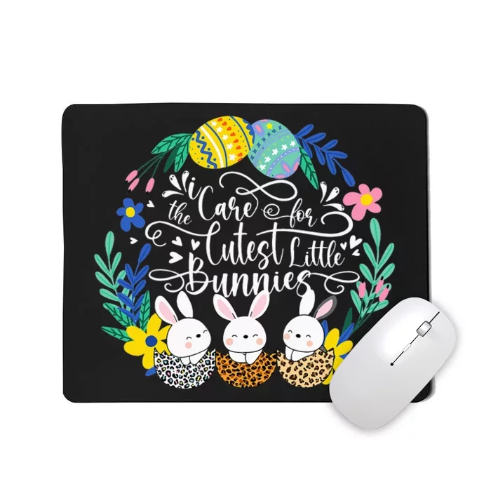 Care For The Cutest Little Bunnies NICU Nurse Easter Leopard Mousepad