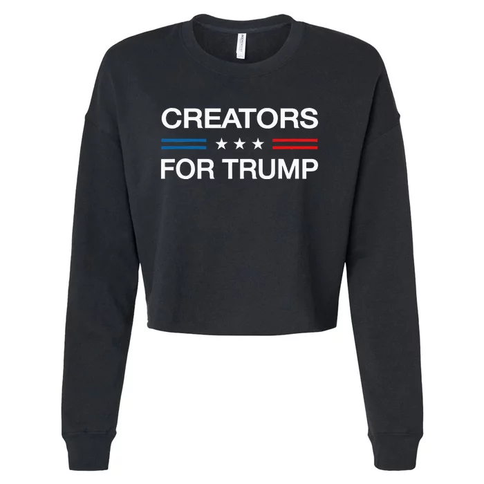 Creators For Trump 2024 Funny Election Content Creator Vote Cropped Pullover Crew