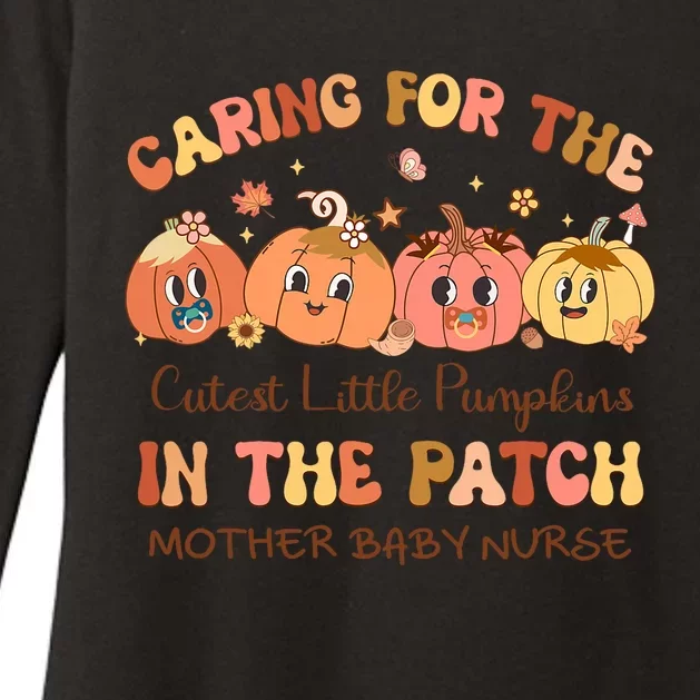 Caring For The Cutest Pumpkins Mother Baby Nurse Womens CVC Long Sleeve Shirt