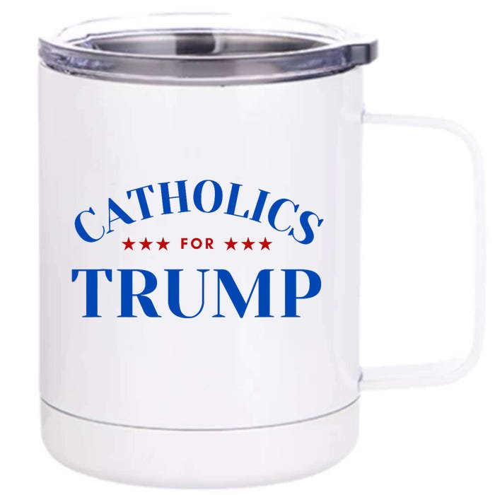 Catholics For Trump Usa Election 12 oz Stainless Steel Tumbler Cup