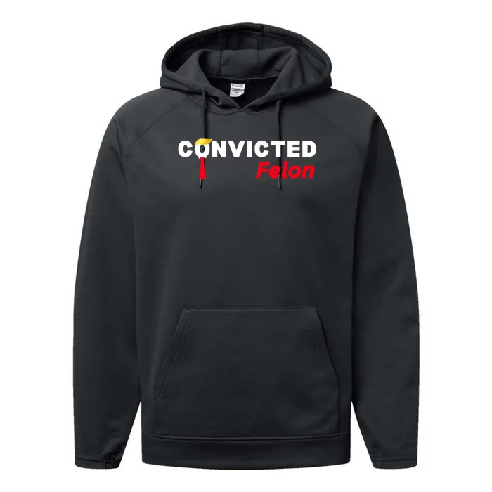 Convicted Felon Trump 2024 Performance Fleece Hoodie