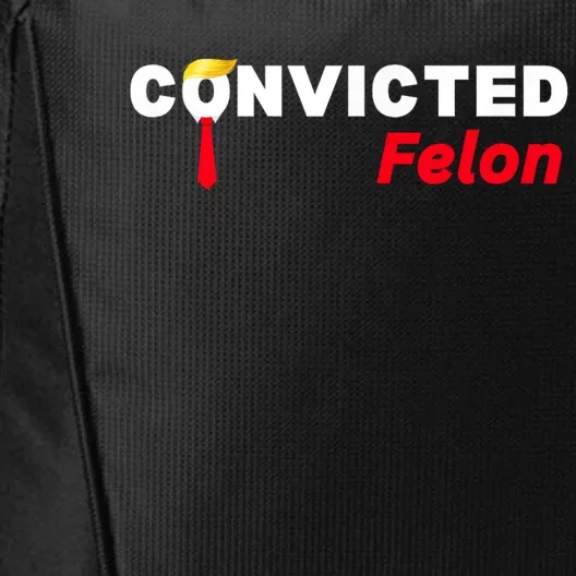 Convicted Felon Trump 2024 City Backpack