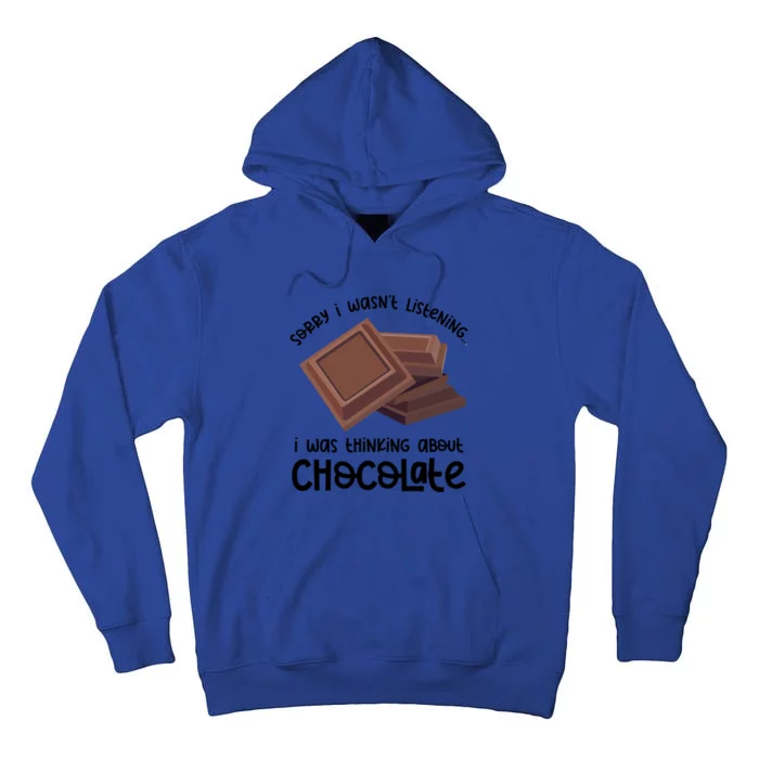 Cocoa Fan Thinking About Chocolate Funny Saying Gift Tall Hoodie