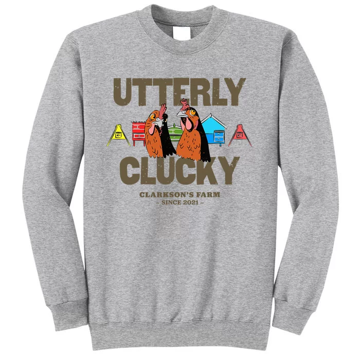 ClarksonS Farm Utterly Clucky Tall Sweatshirt