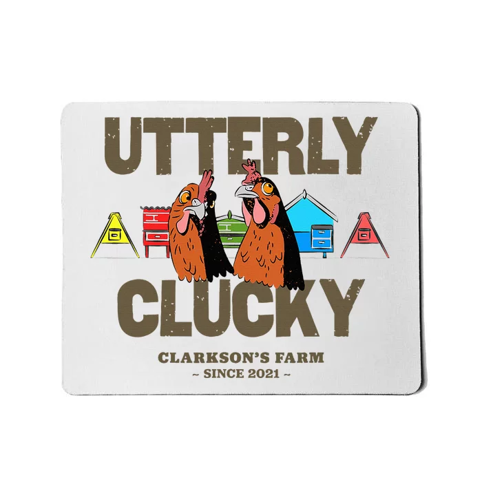 ClarksonS Farm Utterly Clucky Mousepad