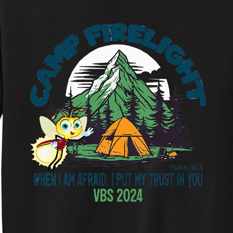 Camp Firelight Vbs Camp Vacation Bible School Firework 2024 Tall Sweatshirt