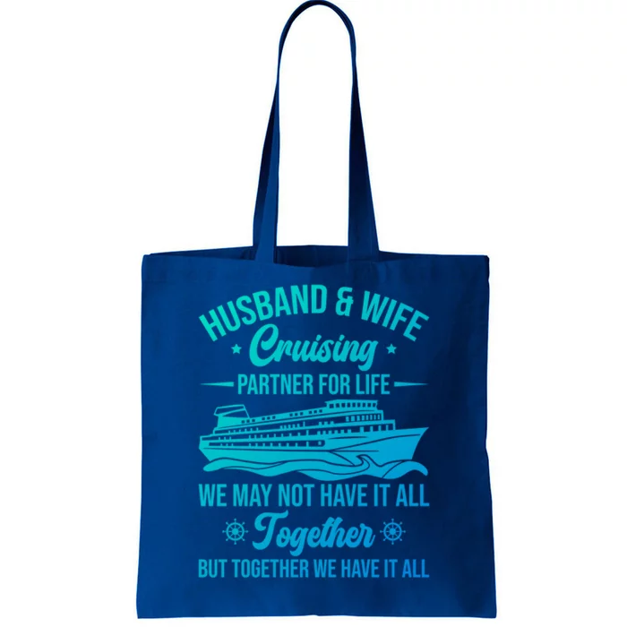 Cruising Family Vacation Husband Wife Cruising Partner Gift Tote Bag