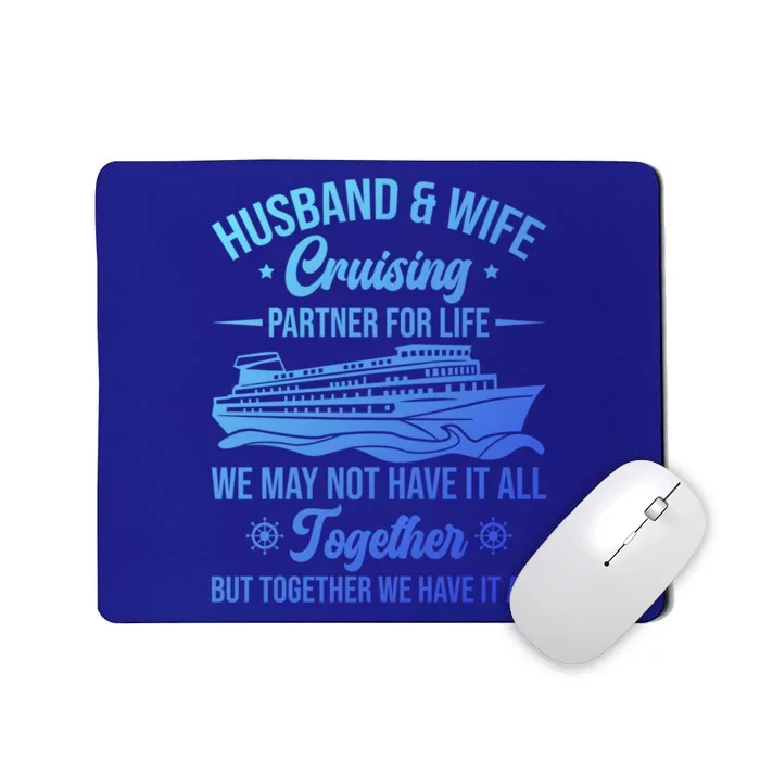 Cruising Family Vacation Husband Wife Cruising Partner Gift Mousepad