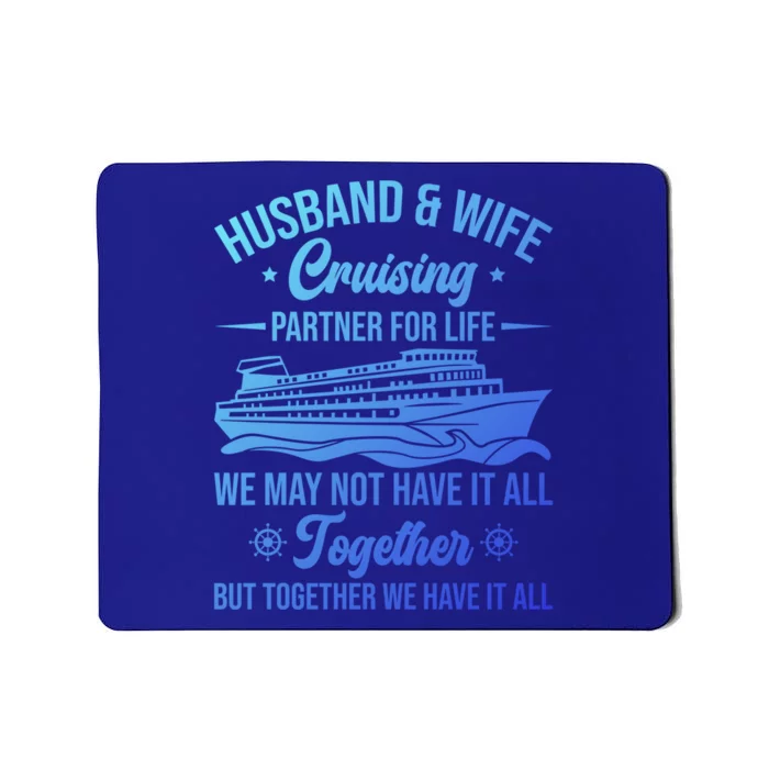 Cruising Family Vacation Husband Wife Cruising Partner Gift Mousepad