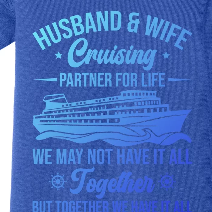 Cruising Family Vacation Husband Wife Cruising Partner Gift Baby Bodysuit